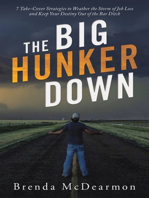 cover image of The Big Hunker Down